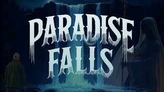 Paradise Falls trailer – August 2024 teaser