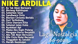 Download lagu LAGU NOSTALGIA 🎵 NIKE ARDILA 🔥 KU TAK AKAN BERSUARA 🎵 mp3