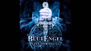 BlutEngel - Save Our Souls (Fear In Motion Remix) [HD]
