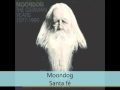 Moondog - Rééditions - Santa fé