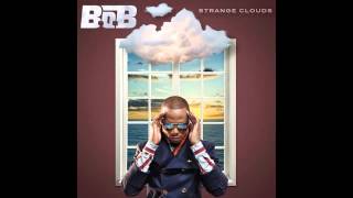 Strange Clouds- B.O.B ft Lil Wayne (with lyrics) HD/HQ