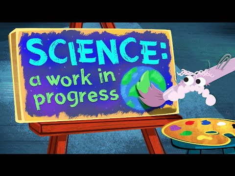 Good Thinking! — Science: A Work in Progress