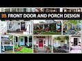 The Best 19 Front Door Porches Designs