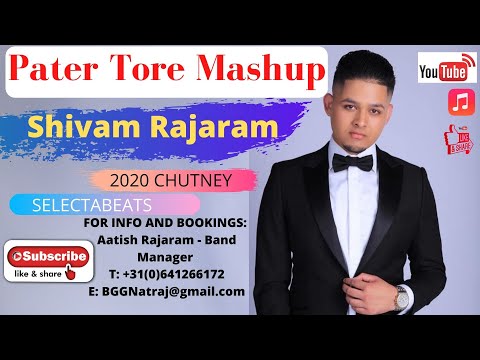 SHIVAM RAJARAM - PATER TORE MASHUP