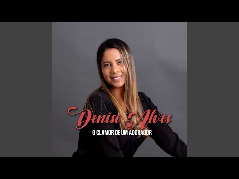 O Clamor de um Adorador