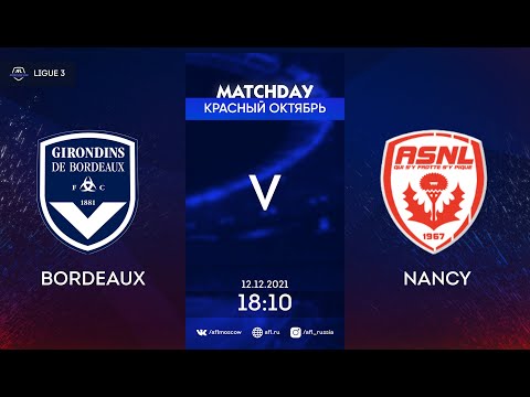 AFL21. France. Ligue 3.   Bordeaux - Nancy