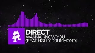 [Dubstep] - Direct - Wanna Know You (ft. Holly Drummond) [Monstercat EP Release]