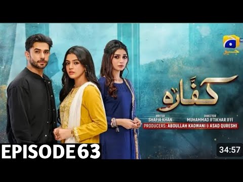 Kaffara Episode 63-[Eng sub]-Ali Ansari -Laiba Khan -Zoya Nasir -27thSeptember 2024 #100%jok