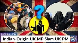 Indian-Origin UK MP Slam UK PM