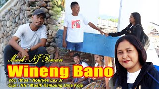 Download lagu Wineng Bano-Ithosz Ft Nouryes Lex. Jr- Lagu Daerah Maumere 2021(  MV) mp3