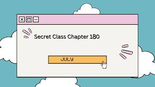Secret Class Chapter 180 Release Date