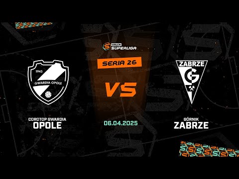 26. seria: Corotop Gwardia Opole - Górnik Zabrze [SKRÓT]