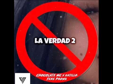 Chocolate Mc - La Verdad 2 (Audio Oficial) #chocolatemc
