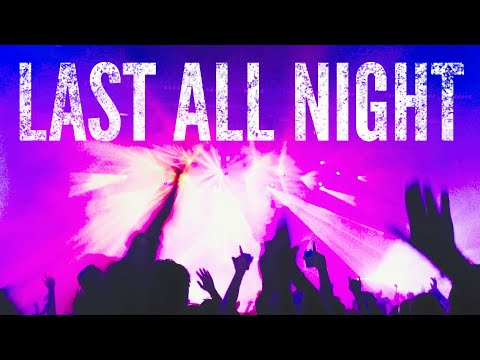 JKAY - Last All Night (OUT ON ALL PLATFORMS NOW)