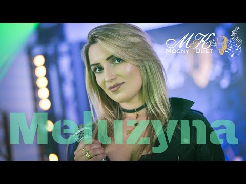 Mocny Duet - M&K - Meluzyna (cover) PROMO 2025 🔥