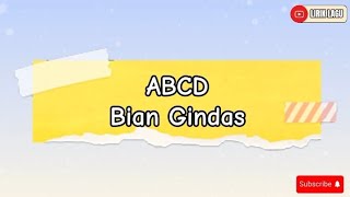 Download lagu ABCD ~ Bian Gindas || LIRIK LAGU mp3
