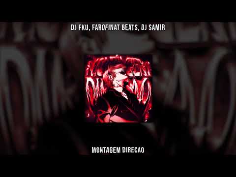 DJ FKU, farofinat beats , Dj Samir - MONTAGEM DIREÇÃO (Ultra Slowed)