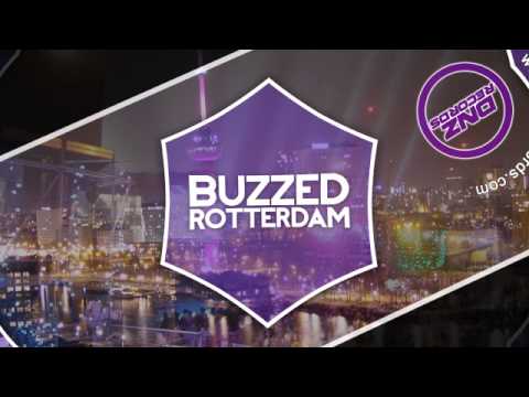 DNZ096 // BUZZED - ROTTERDAM (Official Video DNZ RECORDS)