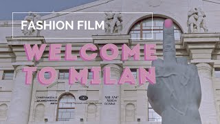 Welcome to Milan for Camera della Moda  (Moda Filmi) [Yönetmen: Blink 