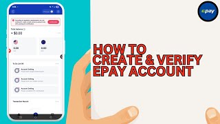 How To Create & Verify Epay Account | How To Withdraw With Epay To Your Bank Account
