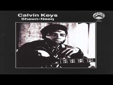 Calvin Keys - B.E.