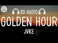 JVKE - Golden Hour (8D AUDIO)