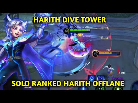 HARITH OFFLANE BEST DIVE TURRET | HARITH OFFLANE BUILD TERSAKIT 2021 ?? - MOBILE LEGENDS