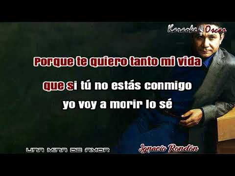 Karaoke: Una Mina de Amor / Ignacio Rondón