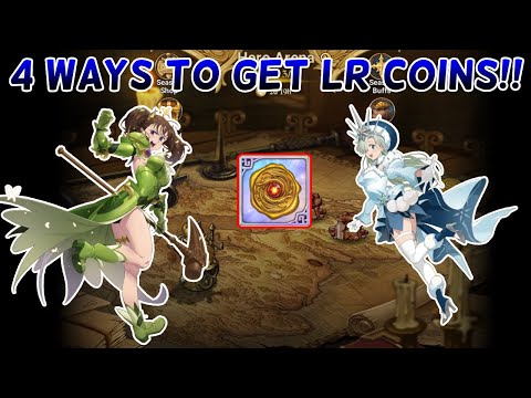 4 WAYS TO GET LR COINS AND WHAT YOU CAN USE THEM FOR!(UPDATED) - The Seven Deadly Sins Grand Cross