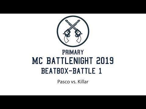Beat Box Battle 1 Pasco vs. Killor - Primary MC Battlenight 2019