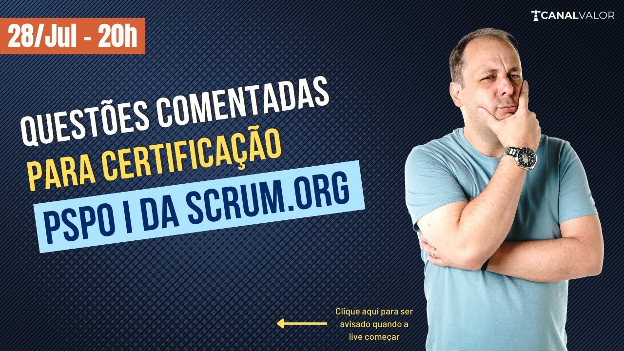QUESTÕES DE SIMULADO COMENTADAS PARA CERTIFICAÇÃO PSPO I DA SCRUM.ORG