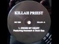 Killah Priest Cross My Heart