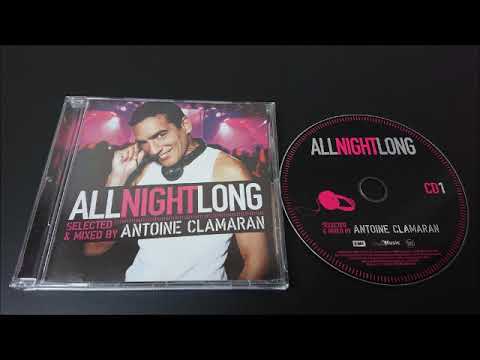 Antoine Clamaran (All Night Long) CD.01 (2007)