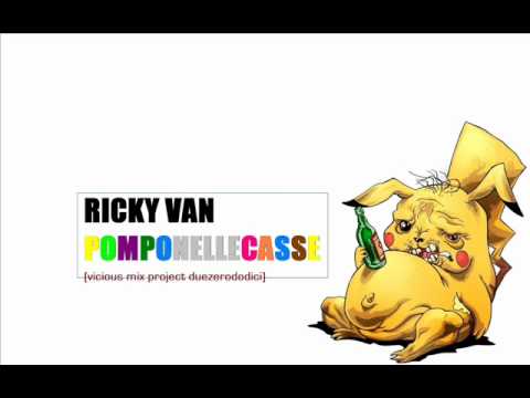 Ricky van   Pompo nelle casse vicious mix project duezerododici