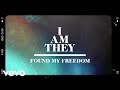 Found My Freedom