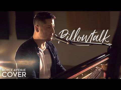 Pillowtalk - Zayn (Boyce Avenue piano acoustic cover) on Spotify & Apple