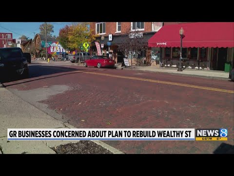 GR businesses concerned about plan to rebuild Wealthy St