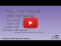In The Shadows Ethan Meixsell Rock Dark YouTube Audio Library BGM
