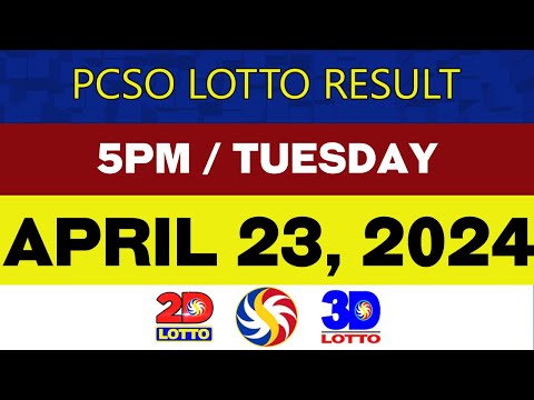 Lotto Results Today APRIL 23 2024 5PM PCSO 2D 3D 6D 6/42 6/49 6/58