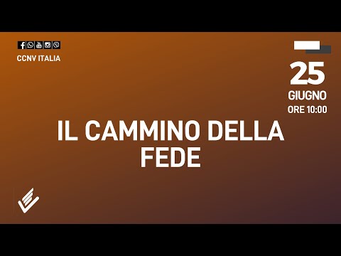 25 giugno 2023 | IL CAMMINO DELLA FEDE