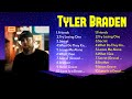 The Best 2025 Music Top Songs Ft Tyler Braden