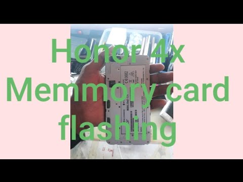 Huawei honor 4x Che2-L11 Memmory card Flashing and Hard reset