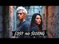 Noah Graves feat. Ava Thorn - Lost and Seeking  [Official Music Video]