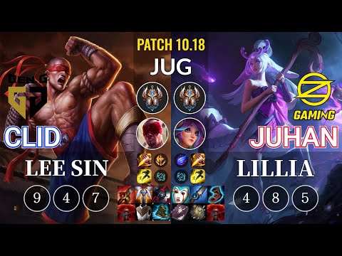 GEN Clid Lee Sin vs OZ Juhan Lillia Jungle - KR Patch 10.18