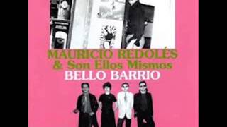 Mauricio Redolés - Bello Barrio ( Álbum Completo)