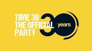 TIME 30 THE OFFICIAL PARTY (Official Teaser) - Time Records