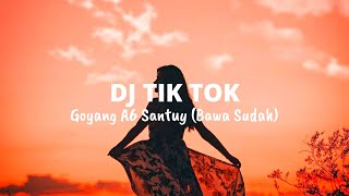 Download lagu Goyang A6 Santuy Tik Tok Viral (Bawa Sudah) Remix Terbaru 2020 - Omcon SB ft Hendrik Wrk mp3