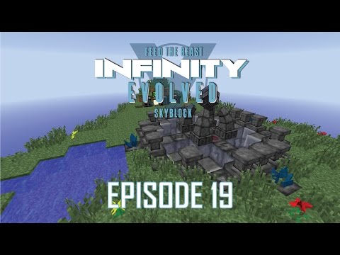 FTB Infinity Evolved Skyblock - 19 - WISPING ALTAR [EXPERT MODE]