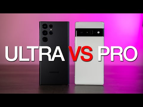 Samsung Galaxy S22 Ultra VS Google Pixel 6 Pro - Should You Pay More?