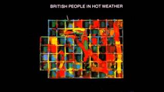 British People In Hot Weather Music Video